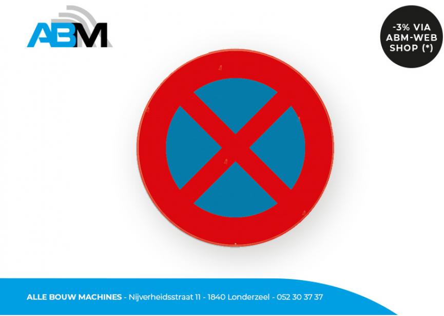 Panneau routier E3 'Arrêt et stationnement interdits' avec un diamètre de 40 cm chez Alle Bouw Machines (ABM).